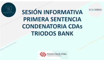 Sentencia CDAs Triodos Bank - Plataforma de reclamación CDAs Triodos Bank - ReclamaTriodos
