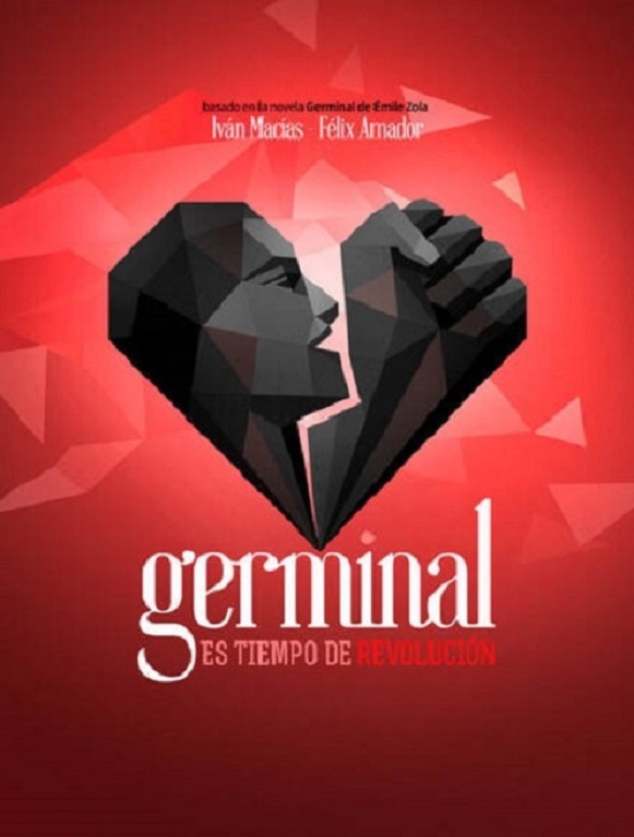 Germinal, un musical de Iván Macías y Félix Amador