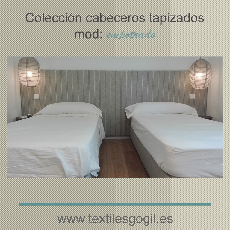 cabeceros de cama a medida
www.textilesgogil.es