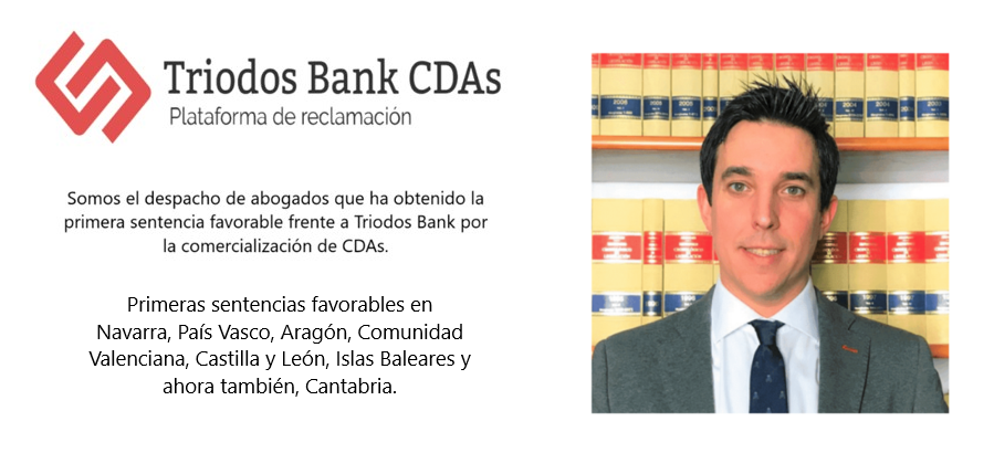 Primera sentencia favorable por CDAs de Triodos Bank en Santander – CANTABRIA