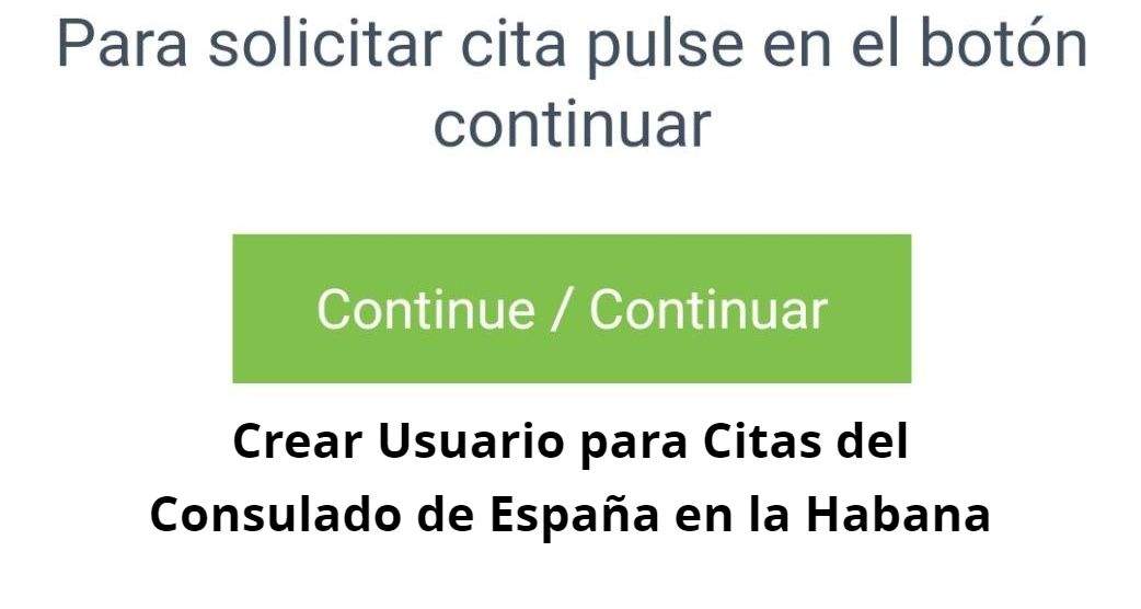 Creación de usuarios de Citas Consulado de España en la Habana