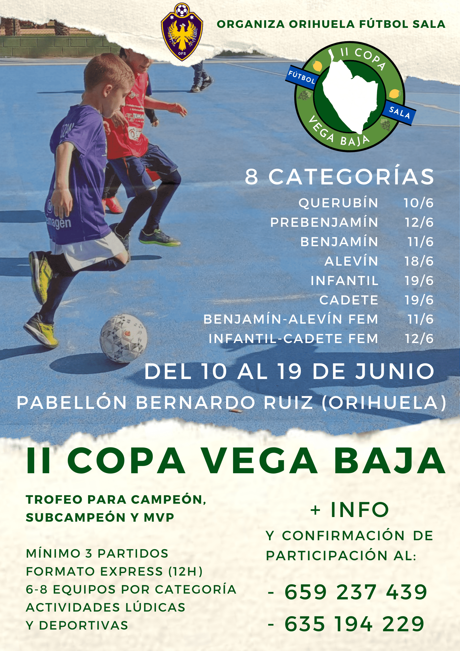 El Pabellón Bernardo Ruiz acogerá la II Copa Vega Baja de fútbol sala, en  la que participarán niñas y niños de entre 4 y 16 años